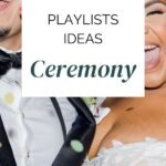 ceremony wedding playlists