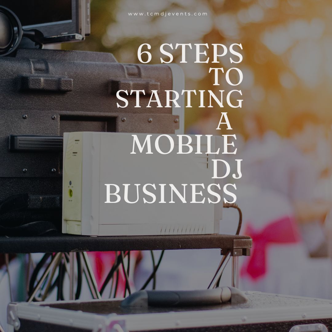 You are currently viewing 6 Steps To Creating A Mobile DJ Business | Female DJ