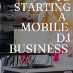 mobile dj business